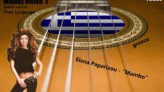 MelodyVision 7 - GREECE - Helena Paparizou - "Mambo"