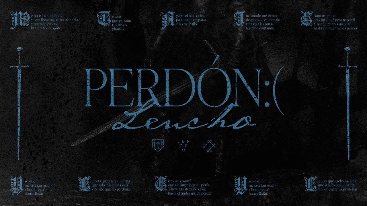 LENCHO - Perdón :( [Lyric Video]