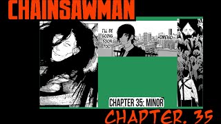 The Hidden Blade! | Chainsaw Man CH.35 Review!