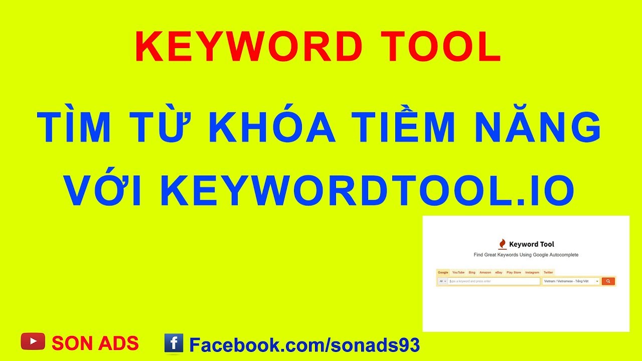 เช็ค อันดับ keyword  2022 New  Hướng dẫn Sử Dụng Keywordtool.io Tìm Từ Khóa Ngách, Tiềm Năng - Keyword Tool