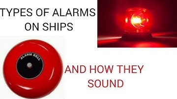 Types of Alarm on Ship and how they Sound. Alarm sound, emergency sound, ships alarm.