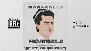 Hormela - Barakalla #uzrap
