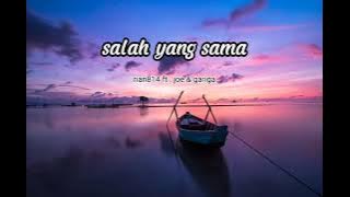 rian814 ft. joe & gariga salah yang sama