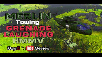 DayZ Epoch - Merlin Towing a Grenade Launcher HMMV