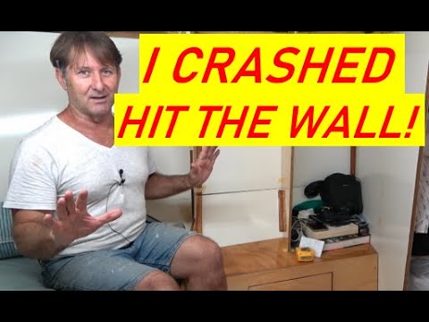 I CRASHED/HIT THE PROVERBIAL WALL 🥵 Ep.170 Building my steel sailing yacht