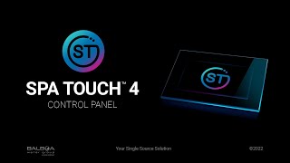 NEW! Spa Touch™ 4 Control Panel