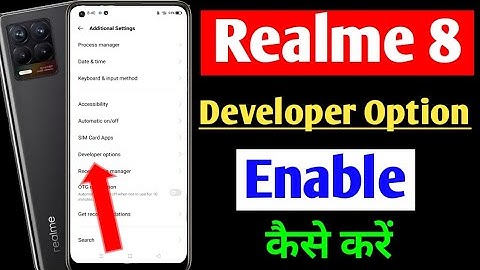Realme 8 mein developer option enable kaise kare / How to enable developer option realme 8