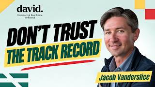 The Question Every CRE Investor Should Ask | Jacob Vanderslice Update
