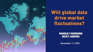 Will global data drive market fluctuations? - MMMK 12-11-23 by Trading Academy 594 views 4 months ago 4 minutes, 34 seconds