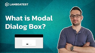 What is Modal Dialog Box? | LambdaTest