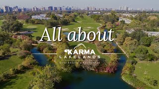 All About Karma Lakelands