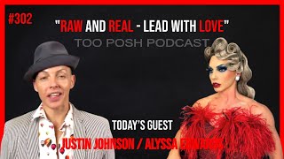 #302 JUSTIN JOHNSON / ALYSSA EDWARDS "RAW AND REAL - Dance Will Forever Be A Part Of Me" Part 3 screenshot 4