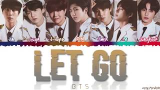 BTS (방탄소년단) - 'LET GO' Lyrics [Color Coded_Kan_Rom_Eng]