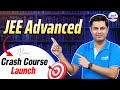 JEE Advanced Crash Course 2024 Launch By @InfinityLearn-JEE