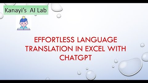 Effortless Language Translation in Excel with ChatGPT 🌐 Excel with chaptgpt 5/6