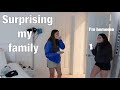 Surprising my family!