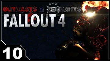 Fallout: Outcasts and Remnants - EP10