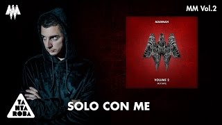 Madman - Solo Con Me (Prod. Nebbia) [Mm Vol. 2]