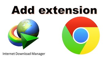 How to Add IDM Extension to Chrome Browser Manually - 2021 New Method