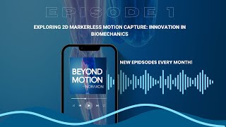 Exploring 2D Markerless Motion Capture: Innovation in Biomechanics