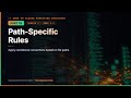 Zero to Claude Certified Architect — Complete Beginner's Guide | Part 16: Path-Specific Rules