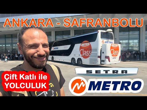 #127 ÇİFT KATLI OTOBÜS / Metro Turizm / Ankara - Safranbolu Otobüs Yolculuğu