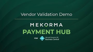 Automatic Vendor Validation Demo | Business Central | AP Automation Software | Mekorma