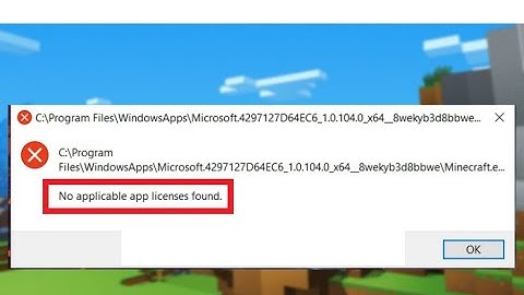 No Applicable App Licenses Found Error On Minecraft Launcher