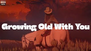 Restless Road  Growing Old With You s