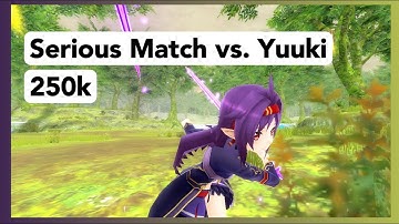 【SAOIF】Serious Match vs. Yuuki (250k)