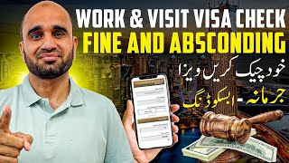 How Check Dubai Visit Visa Absconding,How To Check Dubai Visa Fine,How To Work Visa Absconding
