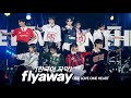 [한국어 자막] ONE LOVE ONE HEART - flyaway