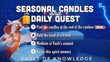 Seasonal Candles + Daily Quest in Vault of Knowledge | sky children of the light | Noob Mode