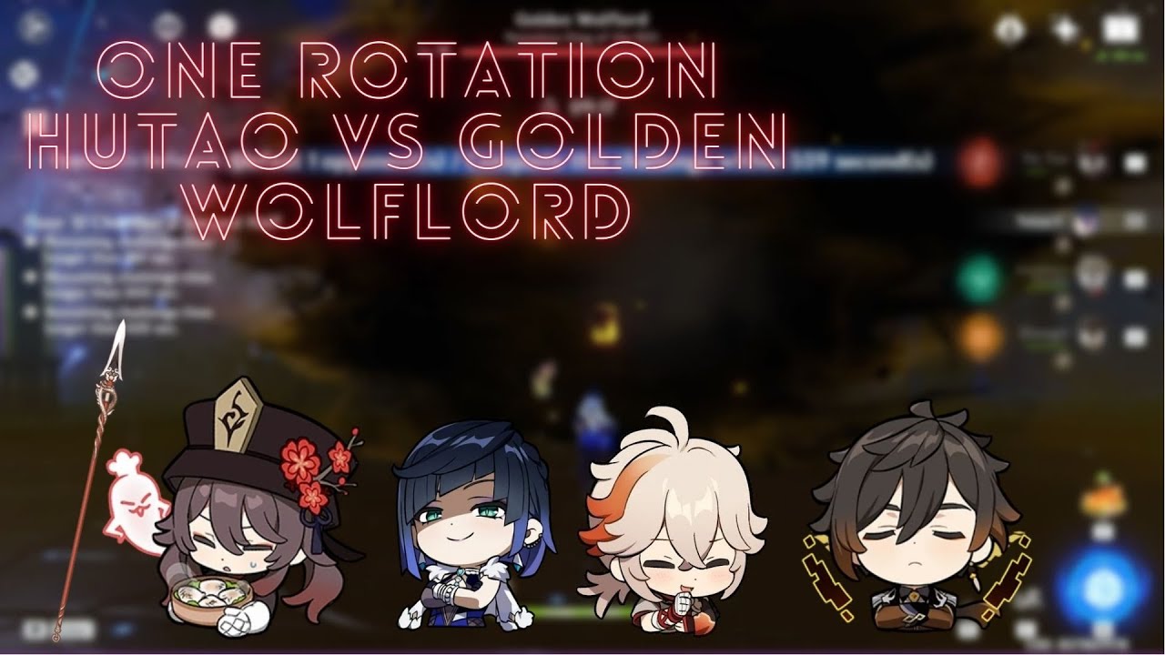 Hutao C0 R5 Dragon's Bane One Rotation vs Golden Wolflord - YouTube
