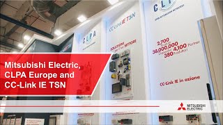 SPS Italia - Mitsubishi Electric, CLPA Europe and CC-Link IE TSN