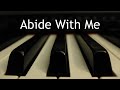 Abide with Me - piano instrumental hymn with lyrics