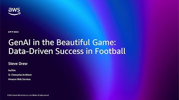 AWS re:Invent 2025 - GenAI in the Beautiful Game: Data-Driven Success in Football (SPF302)