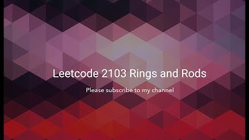 Leetcode 2103  Rings and Rods