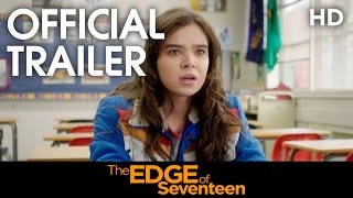 The Edge of Seventeen (2017) Official Trailer [HD]