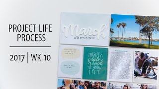 Project Life® Process Video 2017 | Week 10