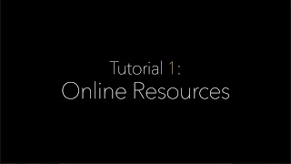 CDS Tutorial 1: Online Resources