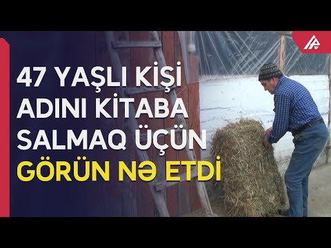 Göyçay sakini bu bacarığı ilə “Ginnesin Rekordlar Kitabı”na düşmək istəyir - APA TV