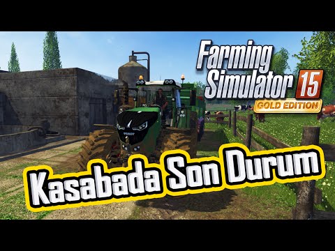 Farming Simulator 15 Multiplayer - Kasabada Son Durum!