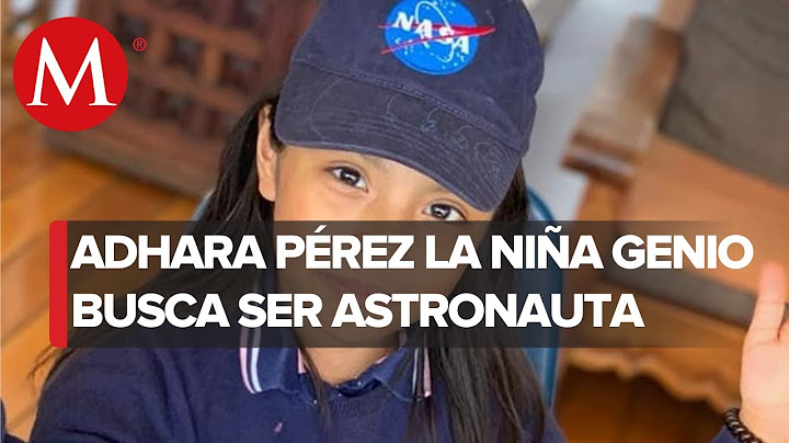 ¿Qué fue de Adhara Pérez? La niña genio mexicana que tiene un coeficiente superior al de Einstein