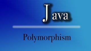 Java Tutorial | Polymorphism