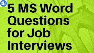 5 MS Word Interview Questions screenshot 3