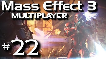 Mass Effect 3 Multiplayer w/ Kootra Part 22