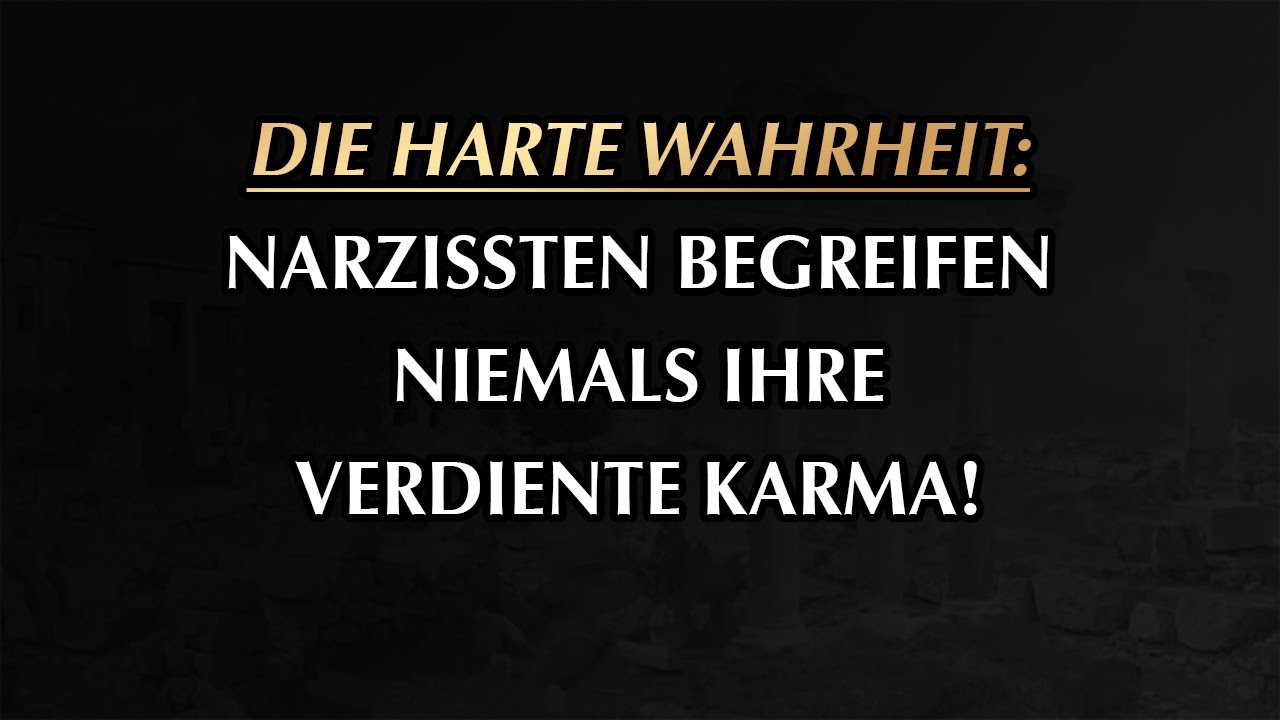 Narzissten sind oft taub für die Auswirkungen ihrer eigenen Karma | Narzissmus