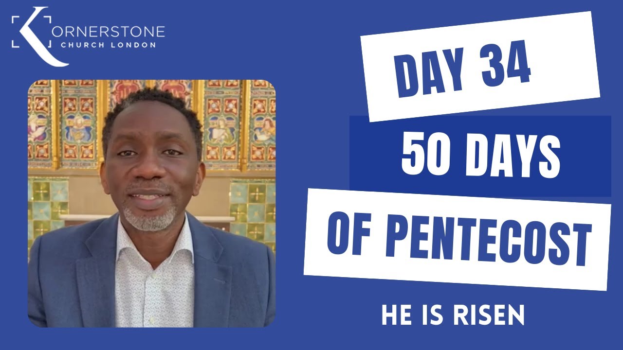 Pentecost Day 34 of the 50 Days of Pentecost - YouTube