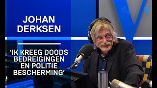 Johan Derksen kreeg doodsbedreigingen en politiebescherming | Radio Veronica Inside